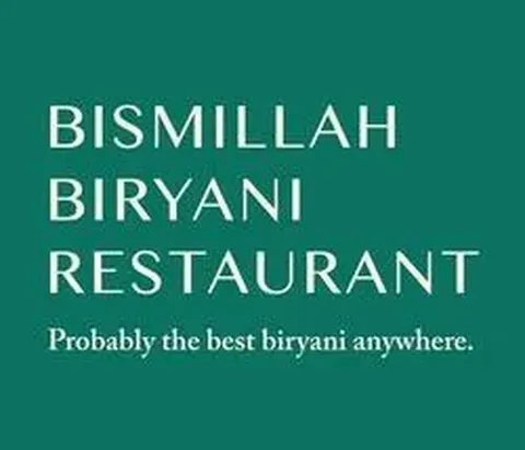 Bismillah Biryani Restaurant