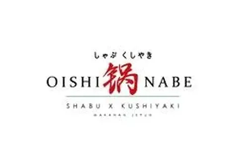Oishinabe Shabu x Kushiyaki KL